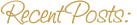 recentposts